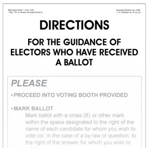 Directions for the guidance of voters who have received a ballot (poster)