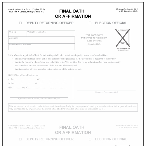 Final oath or affirmation of deputy returning officer or election official