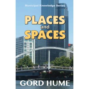 Places and Spaces by Gord Hume Cover
