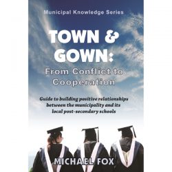 Town & Gown: From Conflict to Cooperation by Michael Fox Cover
