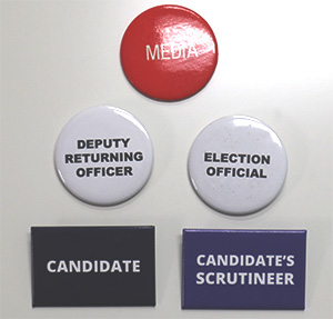 Multi Buy Value Pack of 20 badges to choose from include Media, Deputy Returning Officer, Election Official, Candidate, and Candidate's Scrutineer