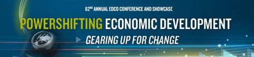 62nd Annual Economic Developers Council of Ontario (EDCO) Conference and Showcase – Powershifting Economic Development: Gearing up for Change