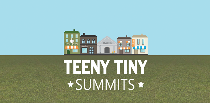 Teeny Tiny Summits