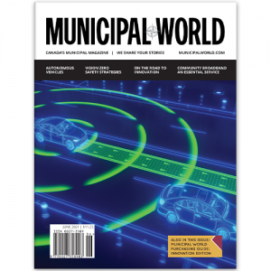 Municipal World Magazine - June 2021 edition