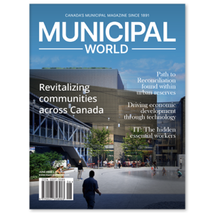 Municipal World Magazine - June 2022 edition